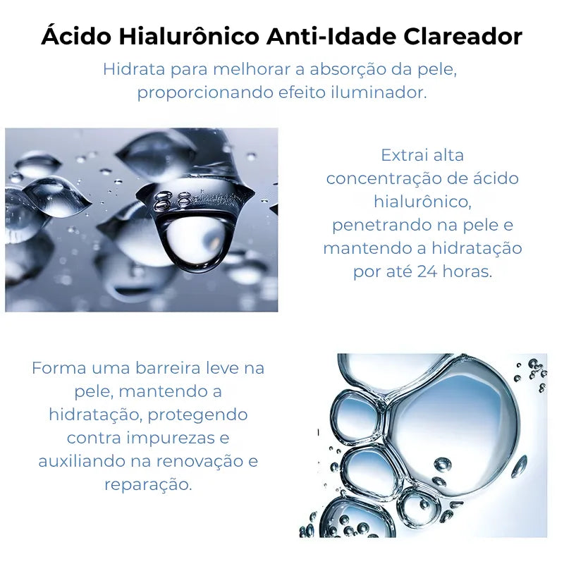 Ácido Hialurônico Anti-Idade Clareador