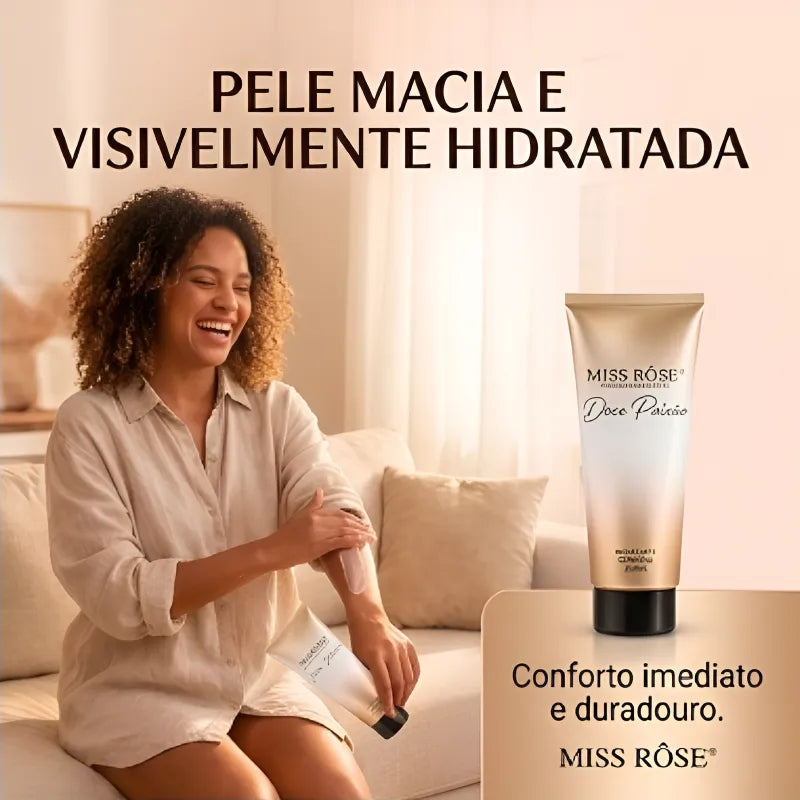 Hidratante Corporal Doce Paixão Miss Rôse