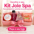 Kit Jole Spa - Limpeza e Hidratação