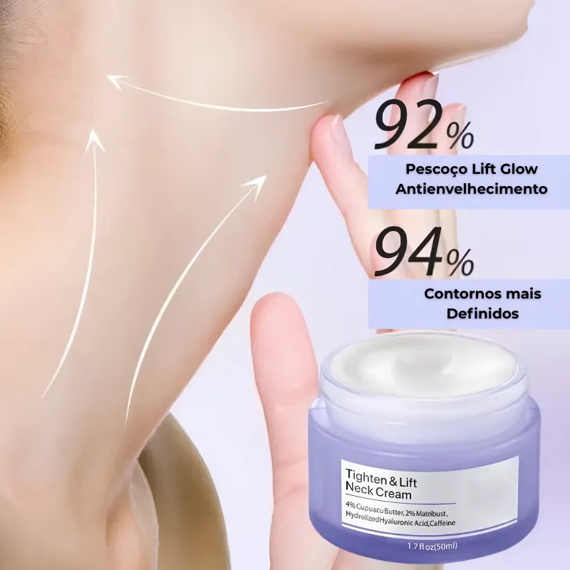 Pescoço Firme Sem Rugas - Lift Glow Antienvelhecimento